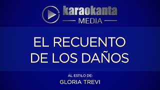 Karaokanta  Gloria Trevi  El recuento de los daños [upl. by Teleya958]