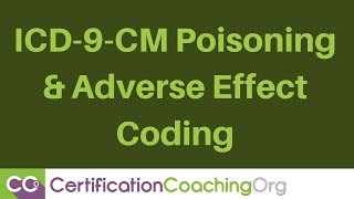 ICD9CM Poisoning amp Adverse Effect Coding [upl. by Nylkaj]