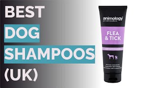 🌵 9 Best Dog Shampoos [upl. by Sinnej]