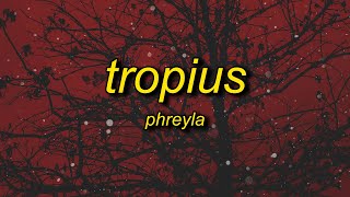 phreyla  tropius lyrics [upl. by Odraleba]