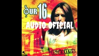 Sur 16  No Hay Nadie Audio Oficial [upl. by Leryt]