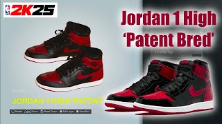 NBA 2K25 Shoe Creator  Jordan 1 High Patent Bred [upl. by Cida]