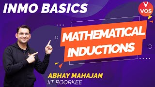 INMO BASICS  Mathematical Induction  INMO Exam  INMO 202122  Maths Olympiad  Abhay Sir  VOS [upl. by Nnednarb]