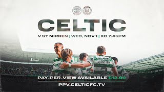 Celtic v St Mirren  PreMatch Coverage from Paradise Full game LIVE on PPV🍀 [upl. by Laohcin]