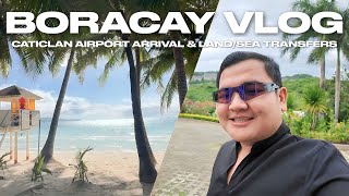 BORACAY VLOG • Caticlan Airport Arrival amp LandSea Transfers  Ivan de Guzman [upl. by Holmen36]