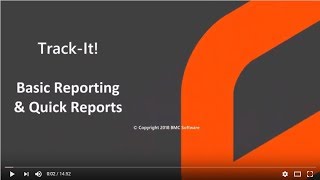 TrackIt 2019  Basic Reports and Quick Reports [upl. by Nylsaj]