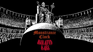 Ghost  Monstrance Clock  Isolated Bass [upl. by Haizek589]