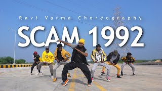 quotScam 1992 Themequot dance  Ravi varma Choreography [upl. by Eciruam804]