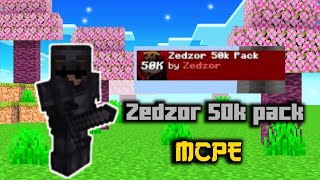 Zedzor 50k pack mcpe finally mcpe release [upl. by Ashelman280]