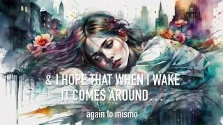 Again Lo Mismo  Official Lyric Video  WHEN I WAKE [upl. by Woodruff]