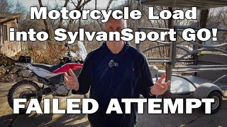 Motorcycle Load into SylvanSport GO Camper  1st Attempt [upl. by Latoniah]