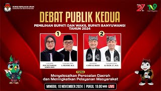 🔴 LIVE Debat Publik Kedua Pemilihan Bupati dan Wakil Bupati Banyuwangi Tahun 2024 [upl. by Levram820]