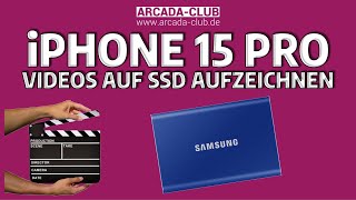 iPhone 15 Pro SSD als Camspeicher [upl. by Tniassuot]