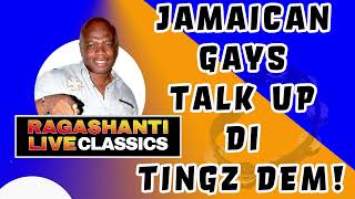 JAMAICAN GAYS TALK UP DI TINGZ DEM  RAGASHANTI LIVE RADIO CLASSICS [upl. by Leizahaj]