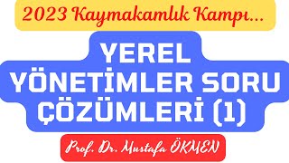 2023 Kaymakamlık Sınavı Yerel Yönetimler Soru Çözümleri 1 kaymakamlık yerelyönetim [upl. by Yllus586]