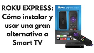 Cómo instalar y usar un ROKU Express [upl. by Sanez]