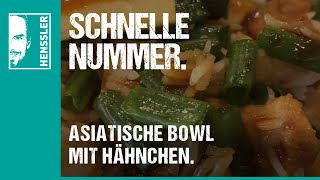 Schnelles BowlRezept mit Hähnchen auf asiatisch von Steffen Henssler [upl. by Webb]