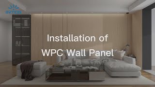 How to Install WPC Wall Panels  WPC Wall Panels Installation  Intco Decor [upl. by Morley]