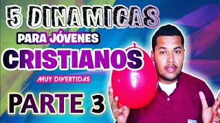 5 DINÁMICAS PARA JÓVENES CRISTIANOS VIRTUAL O PRESENCIAL 2021DINAMICAS CRISTIANAS  PARTE 3 [upl. by Erdnoid]