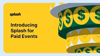 Introducing Splash for Paid Events [upl. by Gudrun]