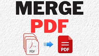 How to Merge PDF Files Easily The Ultimate Guide to Combining Multiple PDFs into One Document [upl. by Siraf95]