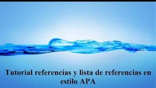 Normas APA referencias bibliográficas y lista de referencias [upl. by Lrat]