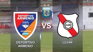 Deportivo Armenio vs Luján  Transmisión Completa 120518 [upl. by Son866]