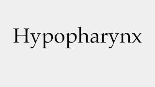 How to Pronounce Hypopharynx [upl. by Annonyw300]