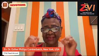 DEVOTIONS Teach Me Lord  Ev Dr Esther Phillips Cumberbatch [upl. by Moynahan]