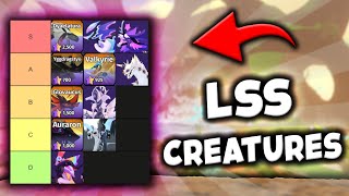 LSS Creatures Tier List  Creatures of Sonaria [upl. by Alehcim]