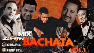 BACHATA MIX VOL1 🇩🇴SOLO EXITOS PARA BEBER🍺🍻🥃🔥 MEZCLANDO 🎤 EN VIVO DJ ZUMBA [upl. by Canty]