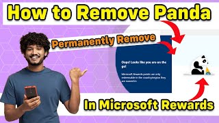 How to Remove Panda from Microsoft Rewards  Microsoft Reward New Trick to remove Panda [upl. by Anaher]