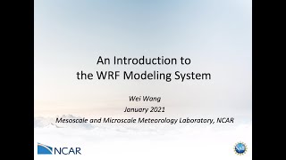 An Introduction to the WRF Modeling System [upl. by Ailina]