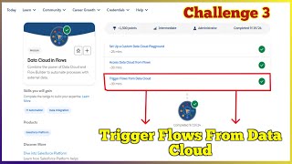 Trigger Flows from Data Cloud  Data Cloud in Flows  Challenge 3 [upl. by Ellednahc]