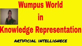 Wumpus World  Game and Goal Based Agent  Knowledge Representation  Artificial Intelligence [upl. by Gersham185]