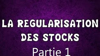 Comptabilité générale darija  La régularisation des stocks partie 1 [upl. by Enyrehtac573]