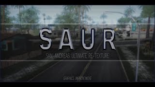 SAUR — San Andreas Ultimate ReTexture [upl. by Kuehn]