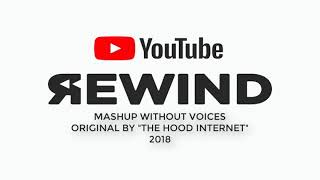 Youtube Rewind 2018 Mashup without voices  Remake [upl. by Lauri]