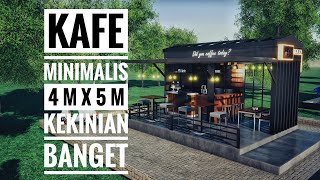 DESAIN KAFE MINIMALIS 4M X 5M [upl. by Arica139]