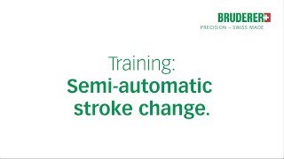 BRUDERER Training Film on semiautomatic stroke adjustment [upl. by Kraska92]