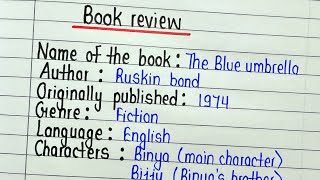 Book review writing  How to write a book review in english  The blue umbrella book review [upl. by Ahsitan540]