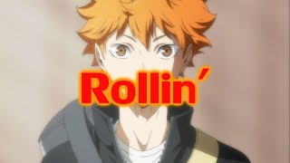 AMV–Haikyuu–Rollin [upl. by Mayce684]