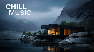 Deep Chill Music — Immerse Yourself In The Chill World The Best Chill Music [upl. by Tavy]