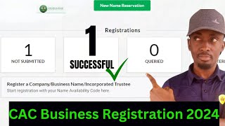 CAC Registration Of Business Name 2024  StepByStep CAC Tutorial [upl. by Duff406]