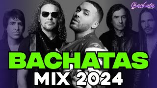 BACHATA 2024 🌴 BACHATA MIX 2024 🌴 MIX DE BACHATA 2024  The Most Recent Bachata Mixes [upl. by Yager]