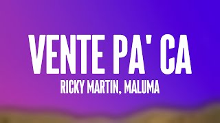 Vente Pa Ca  Ricky Martin Maluma Lyrics Video [upl. by Alix93]