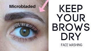 How To Wash Your Face  MICROBLADED BROWS  Healing Phase [upl. by Cirdnek]