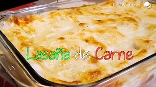 Lasaña de carne queso y bechamel  Receta Fácil y Rápida [upl. by Yggep]