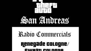 Grand Theft Auto San Andreas  Radio Commercials Renegade CologneSweat Cologne [upl. by Mechling]