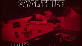 Brisle  Gyal Thief Official Audio Visualizer ProdbyBase4beatz [upl. by Ojimmas677]